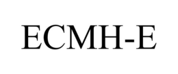 ECMH-E trademark