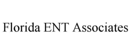 FLORIDA ENT ASSOCIATES trademark