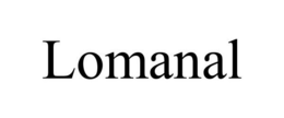 LOMANAL trademark