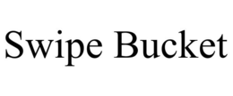 SWIPE BUCKET trademark
