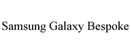 SAMSUNG GALAXY BESPOKE trademark