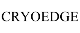 CRYOEDGE trademark