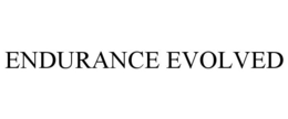 ENDURANCE EVOLVED trademark