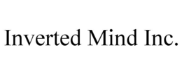 INVERTED MIND INC. trademark