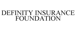 DEFINITY INSURANCE FOUNDATION trademark