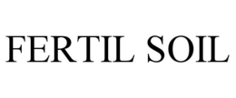FERTIL SOIL trademark