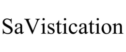 SAVISTICATION trademark
