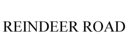 REINDEER ROAD trademark