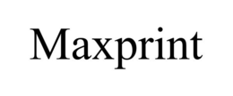 MAXPRINT trademark