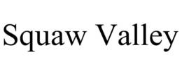 SQUAW VALLEY trademark