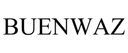 BUENWAZ trademark