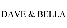 DAVE & BELLA trademark