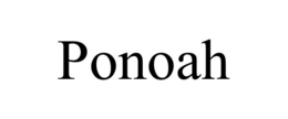 PONOAH trademark