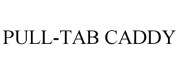 PULL-TAB CADDY trademark