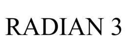 RADIAN 3 trademark