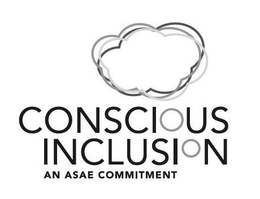 CONSCIOUS INCLUSION AN ASAE COMMITMENT trademark
