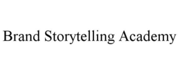 BRAND STORYTELLING ACADEMY trademark