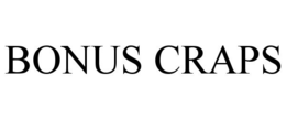 BONUS CRAPS trademark