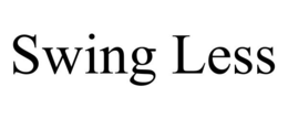 SWING LESS trademark