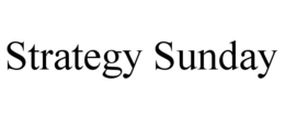 STRATEGY SUNDAY trademark