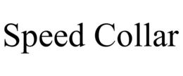 SPEED COLLAR trademark