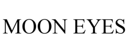 MOON EYES trademark