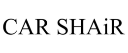 CAR SHAIR trademark