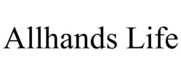 ALLHANDS LIFE trademark