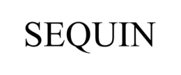 SEQUIN trademark