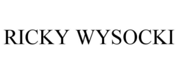 RICKY WYSOCKI trademark