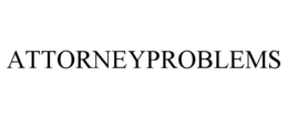 ATTORNEYPROBLEMS trademark