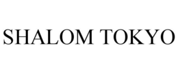 SHALOM TOKYO trademark