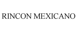RINCON MEXICANO trademark