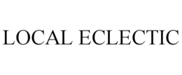 LOCAL ECLECTIC trademark