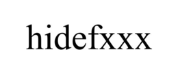 HIDEFXXX trademark