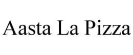 AASTA LA PIZZA trademark
