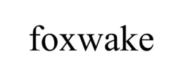 FOXWAKE trademark
