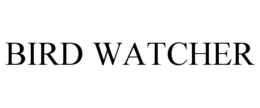 BIRD WATCHER trademark