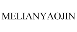 MELIANYAOJIN trademark