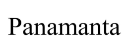 PANAMANTA trademark