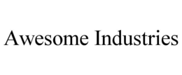 AWESOME INDUSTRIES trademark