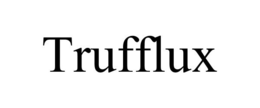TRUFFLUX trademark