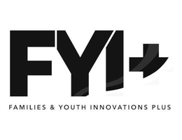 FYI+ FAMILIES & YOUTH INNOVATIONS PLUS trademark