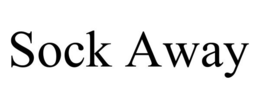 SOCK AWAY trademark