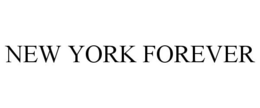 NEW YORK FOREVER trademark
