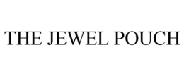 THE JEWEL POUCH trademark