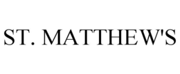 ST. MATTHEW'S trademark