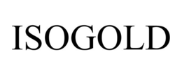 ISOGOLD trademark
