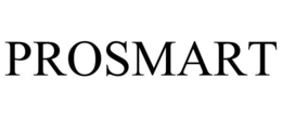 PROSMART trademark