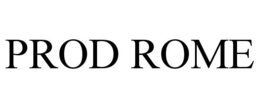 PROD ROME trademark